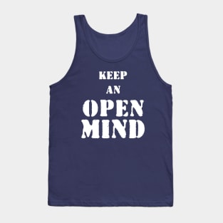 Keep an open mind Tank Top